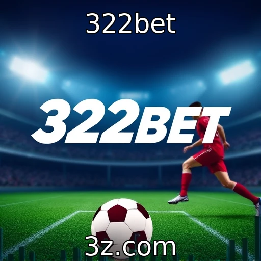 322bet expande suas operações no mercado de apostas online